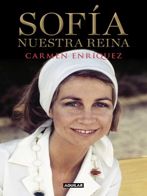 cover image of Sofía. Nuestra reina